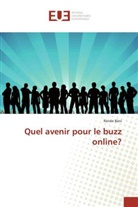 Renée Bäni, Bani-r - Quel avenir pour le buzz online?