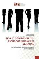 Christian Mésenge, Jerom Palazzolo, Jerome Palazzolo, Jérôme Palazzolo - Sida et seropositivite entre