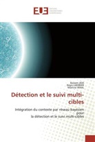 Basse JIDA, Bassem Jida, Régi LHERBIER, Régis Lherbier, Martine Wahl - Detection et le suivi multi-cibles