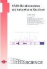 Frattini u a, Gautsch, Gautschi, Köberl, Köberle, Oliver Gautschi... - KRAS-Mutationsstatus und kolorektales Karzinom