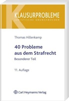 Thomas Hillenkamp - 40 Probleme aus dem Strafrecht, Besonderer Teil