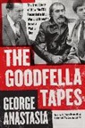 George Anastasia - The Goodfella Tapes