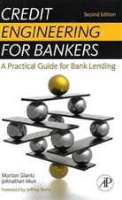 Morton Glantz, Morton (Lecturer in Finance &amp; Business Economics Glantz, Glantz Morton, Johnathan Mun, Johnathan (Real Options Valuation Mun, Mun Johnathan - Credit Engineering for Bankers