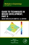 Paul Wassarman, Paul (EDT)/ Soriano Wassarman, Philippe M. Soriano, Philippe M Soriano, Philippe M. Soriano, Paul Wassarman... - Guide to Techniques in Mouse Development, Part B