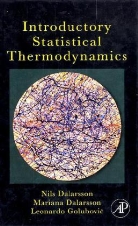 Mariana Dalarsson, Nils Dalarsson, Nils Dalarsson Dalarsson, Leonardo Golubovic - Introductory Statistical Thermodynamics