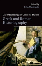 John Marincola, John Marincola, John (Leon Golden Professor of Classics Marincola, John M. Marincola, Marincola John - Greek and Roman Historiography