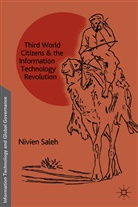 N Saleh, N. Saleh, Nivien Saleh, SALEH NIVIEN - Third World Citizens and the Information Technology Revolution