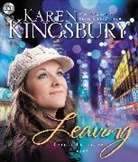 Karen Kingsbury, Karen/ Young Kingsbury - Leaving (Audio book)