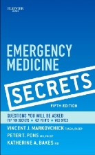 Katherine A. Bakes, Vincent Markovchick, Vincent J. Markovchick, Peter T. Pons - Emergency Medicine Secrets