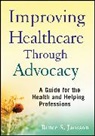 Bruce S Jansson, Bruce S. Jansson, Bruce S. (University of Southern Californ Jansson, Bruce S. (University of Southern California) Jansson, Bs Jansson, JANSSON BRUCE S... - IMPROVING HEALTHCARE THROUGH ADVOC