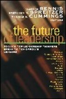 Bennis, Warren (University of Southern California Bennis, Warren G. Spreitzer Bennis, Warren Spreitzer Bennis, Cummings, Spreitzer... - Future of Leadership
