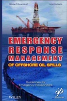 Nicholas Cheremisinoff, Nicholas P Cheremisinoff, Nicholas P. Cheremisinoff, Nicholas P. Davletshin Cheremisinoff, Np Cheremisinoff, Cheremisinoff Nicholas P.... - Emergency Response Management of Offshore Oil Spills