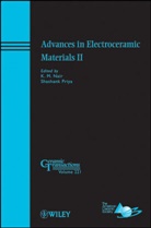 Acers, Acers (American Ceramic Society), K. M. Nair, K. M. (E. I. Du Pont De Nemours &amp; Co. Inc.) Nair, K. M. Priya Nair, KM Nair... - Advances in Electroceramic Materials II