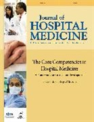 Amin, Alpesh N Amin, Alpesh N. Amin, Amin Alpesh N., Tina L Budnitz, Budnitz Tina L.... - Core Competencies in Hospital Medicine