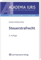 Stefan Rolletschke - Steuerstrafrecht