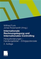 Wilfrie Funk, Wilfried Funk, Rossmanith, Jonas Rossmanith - Internationale Rechnungslegung und Internationales Controlling