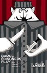 Marek M. Kaminski, Kaminski Marek M. - Games Prisoners Play