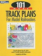 Jeff (EDT) Wilson, Jeff Wilson - 101 More Track Plans for Model Railroaders