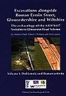 Alan Lupton, A. Mudd, R. J. Williams - Excavations Alongside Roman Ermin Street, Gloucestershire and Wiltshire