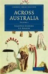 F. J. Gillen, Baldwin Spencer, Baldwin Gillen Spencer - Across Australia
