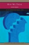 John Dewey, John/ Gutek Dewey - How We Think