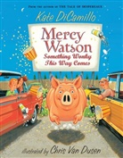 Kate DiCamillo, Kate/ Van Dusen DiCamillo, Chris Van Dusen, Chris Van Dusen, Chris Van Dusen - Something Wonky This Way Comes