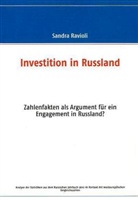 Sandra Ravioli, info russlandfakten - Investition in Russland