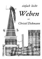 Christel Diekmann - einfach leicht weben