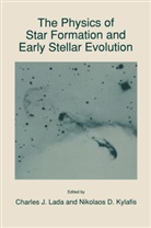 D Kylafis, D Kylafis, Charle J Lada, Charles J Lada, N. D. Kylafis, N.D. Kylafis... - The Physics of Star Formation and Early Stellar Evolution