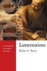 Robin Parry, Robin A Parry, Robin A. Parry - Lamentations