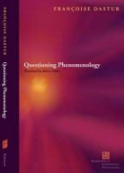 Franaoise Dastur, Francoise Dastur, Françoise Dastur, Franoise Dastur, DASTUR FRANCOISE - Questions of Phenomenology