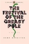 Rene Depestre, A. J. Arnold, K. Drame - The Festival of the Greasy Pole