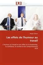 Megan Gibson, Gibson-M - Les effets de l humour au travail