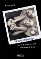 Ramona S, Ramona S. - Seelentaumel