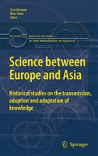 Fez Günergun, Feza Günergun, Raina, Raina, Dhruv Raina - Science between Europe and Asia