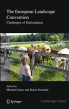 Michae Jones, Michael Jones, Stenseke, Stenseke, Marie Stenseke - The European Landscape Convention