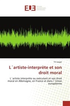 Till Jaeger, Jaeger-T - L artiste interprete et son droit