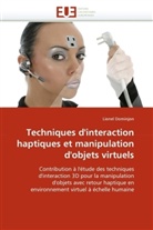Lionel Dominjon, Dominjon-L - Techniques d interaction