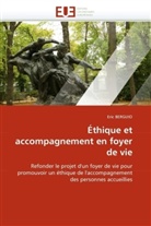 Eric BERGUIO, Berguio-E - Ethique et accompagnement en