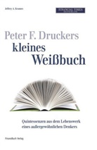 Leande Kahney, Leander Kahney, Jef Krames, Jeffrey Krames, Jeffrey A. Krames, Paul La Monica... - Financial Times Weißbuch-Schuber