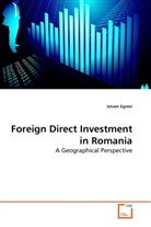 Istvan Egresi - Foreign Direct Investment in Romania