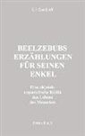 G I Gurdjieff, G. I. Gurdjieff - Beelzebubs Erzählungen für seinen Enkel. Erstes Buch