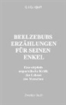 Gurdjieff, G I Gurdjieff, Georg I Gurdjieff, Georg I. Gurdjieff, Triangl Editions, INC Triangle Editions... - Beelzebubs Erzählungen für seinen Enkel. Zweites Buch