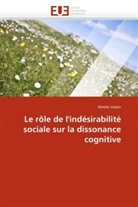 Dimitri Voisin, Voisin-d - Le role de l indesirabilite