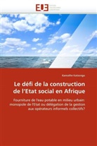Kamathe Katsongo, Katsongo-K - Le defi de la construction de l