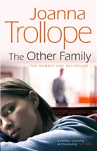 Joanna Trollope, Trollope Joanna - The Other Family