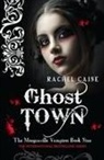 Rachel Caine, Rachel (Author) Caine - Ghost Town
