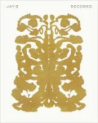 Jay-Z, Jay-Z, 1969 Jay-Z - Decoded