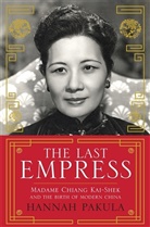 Hannah Pakula, Pakula Hannah - The Last Empress