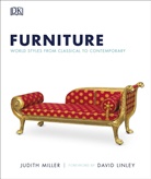 David Linley, Judith Miller - Furniture : world styles from classical to contemporary
